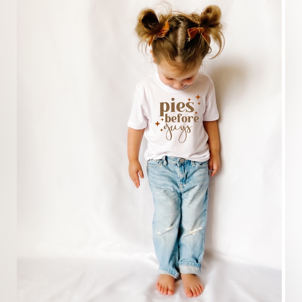 PIES BEFORE GUYS - Toddler Tee
